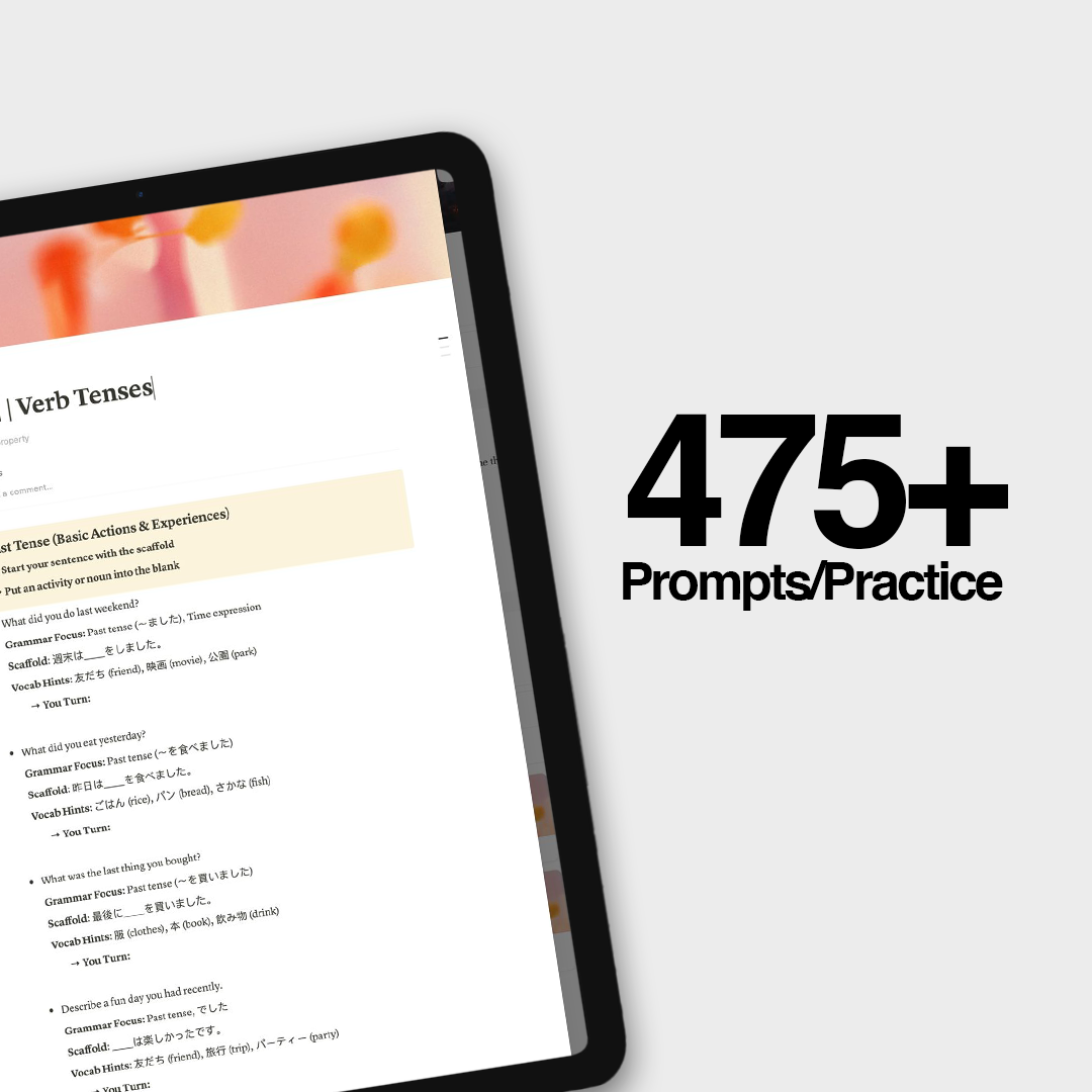 475+ Japanese Learning Prompts + Exercises